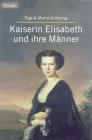 thumbs/4_Kaiserin Elisabeth und ihre M�nner (Taschenbuch).jpg